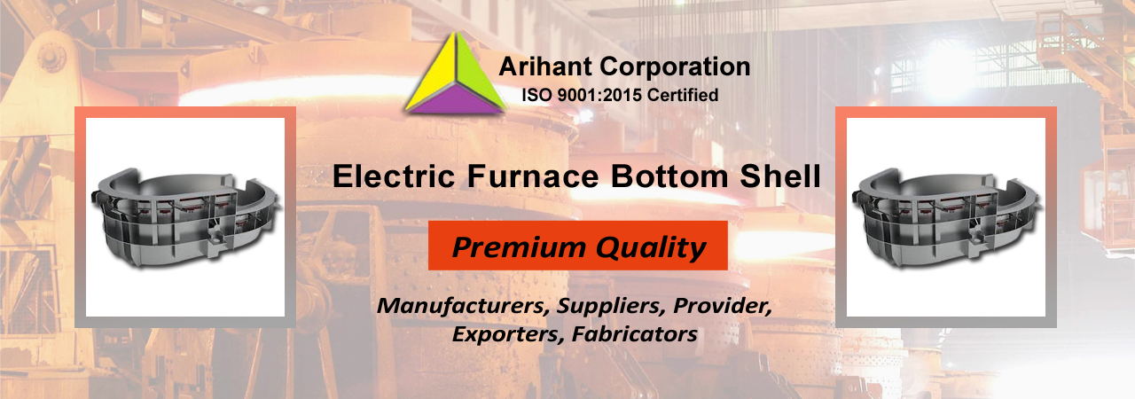Electric Furnace lower Shell Exporters