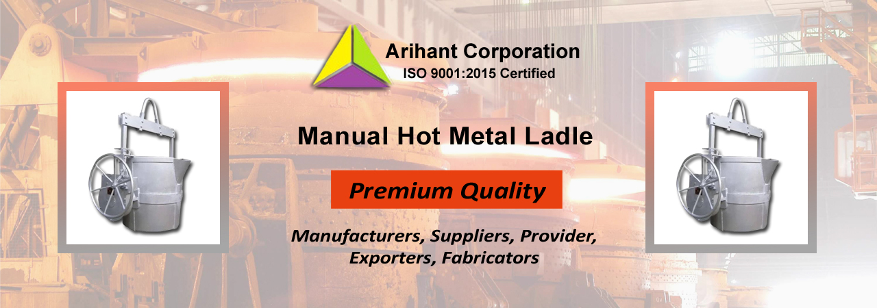 Manual Hot Metal Ladle Exporters