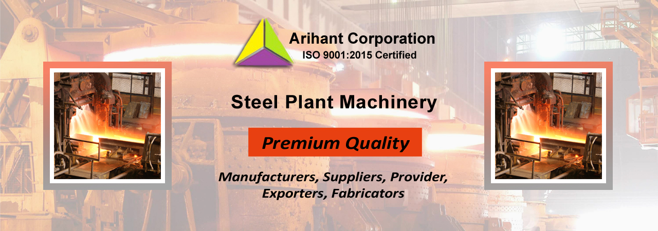 Steel Plant Machinery Exporters